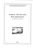 Airport, Airline and ATC operations. Учебное пособие Борзенко Т.А. и др.